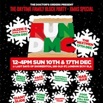 FUN DMC XMAS w/ Jazzie B (Soul II Soul) at Last Days of Shoreditch on Sunday 10th December 2017