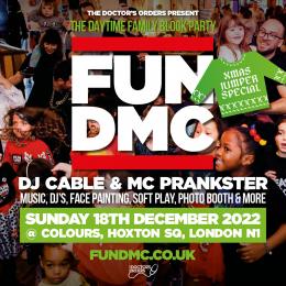FUN DMC Xmas Jumper Special at Colours Hoxton on Sunday 18th December 2022