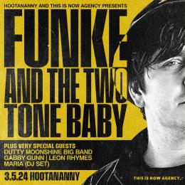 Funke and The Two Tone Baby at Hootananny on Friday 3rd May 2024