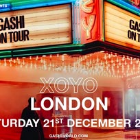 Gashi at XOYO on Saturday 21st December 2019