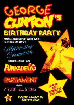 George Clinton&#039;s Birthday Party at 229 The Venue on Monday 22nd July 2024