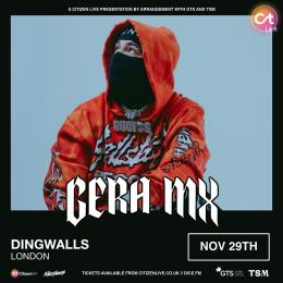 GERA MX at Dingwalls on Saturday 29th November 2025