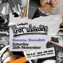 Get Involved at Roxanne Bar London on Saturday 26th November 2022