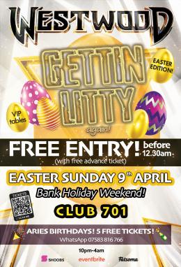 Gettin LITTY again at Club 701 on Sunday 9th April 2023