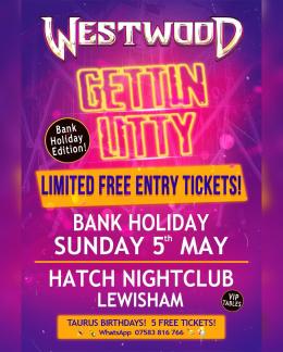 Gettin LITTY at The Hatch Club on Sunday 5th May 2024