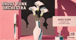 Ghost Funk Orchestra at Jazz Cafe on Thursday 26th March 2026