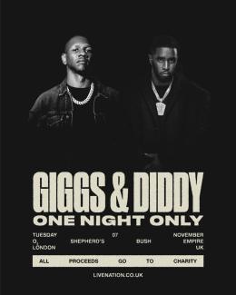 GIGGS & DIDDY at Shepherd's Bush Empire on Tuesday 7th November 2023