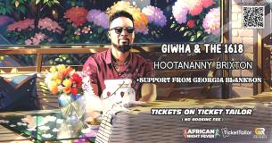 GiwHa and The 1618 at Hootananny on Sunday 23rd June 2024