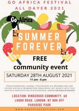 Go Africa Festival Alldayer at Ringcross Community Centre on Saturday 28th August 2021