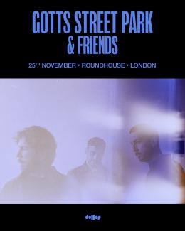 Gotts Street Park & Friends at The Roundhouse on Wednesday 25th November 2026