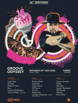 Groove Odyssey 16th Birthday at Fabric on Saturday 29th November 2025