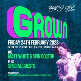 Grown at Trapeze on Friday 24th February 2023