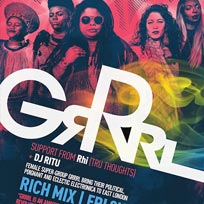 GRRRL at Rich Mix on Friday 2nd November 2018