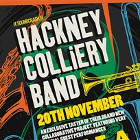 Hackney Colliery Band at Scala on Monday 20th August 2018