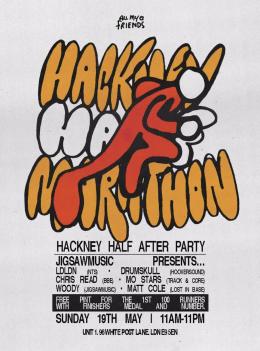 Hackney Half After Party at All My Friends on Sunday 19th May 2024