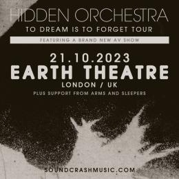 HIDDEN ORCHESTRA at EartH on Saturday 21st October 2023