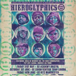 Hieroglyphics at Hammersmith Apollo on Saturday 1st June 2024