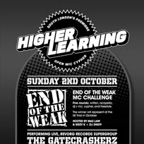 Higher Learning at The Birds Nest on Sunday 2nd October 2016