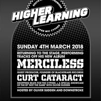 Higher Learning at The Birds Nest on Sunday 4th March 2018
