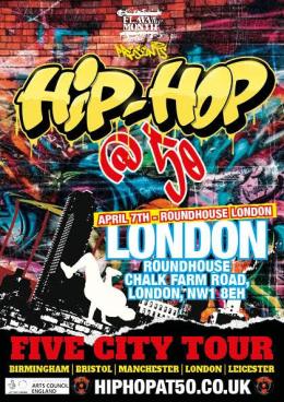HIP-HOP @ 50 at The Roundhouse on Sunday 7th April 2024