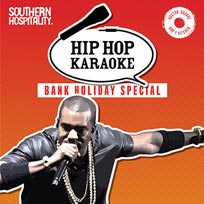 Hip Hop Karaoke Bank Holiday Special  at Hoxton Square Bar & Kitchen on Sunday 29th May 2016
