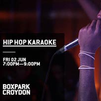 Hip Hop Karaoke at Boxpark Croydon on Friday 2nd June 2017