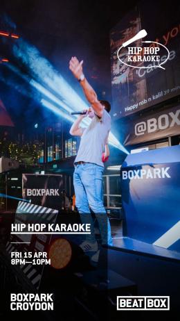 Hip Hop Karaoke at Boxpark Croydon on Friday 15th April 2022
