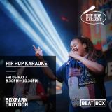 Hip Hop Karaoke at Boxpark Croydon on Friday 5th May 2023