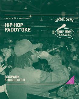 Hip Hop Karaoke at Boxpark Shoreditch on Friday 13th March 2026
