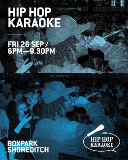 Hip Hop Karaoke at Boxpark Shoreditch on Friday 26th September 2025