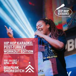 Hip Hop Karaoke at Boxpark Shoreditch on Friday 29th December 2023