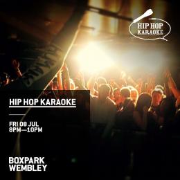 Hip Hop Karaoke at Boxpark Wembley on Friday 8th July 2022