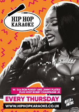Hip Hop Karaoke at Queen of Hoxton on Thursday 15th September 2022