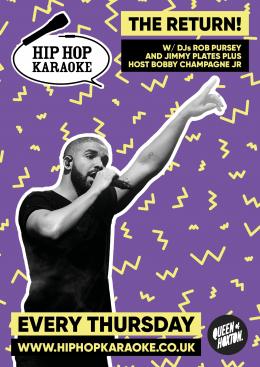 Hip Hop Karaoke at Queen of Hoxton on Thursday 18th November 2021