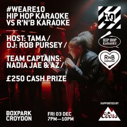 Hip Hop Karaoke vs R&#039;N&#039;B Karaoke at Boxpark Croydon on Friday 3rd December 2021