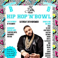 Hip Hop n Bowl at Bloomsbury Bowl on Saturday 26th November 2016