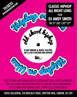 HIP HOP ON WAX at Rivoli Ballroom on Friday 31st July 2026