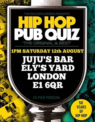 Hip-Hop Pub Quiz at Juju's Bar and Stage on Saturday 12th August 2023