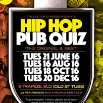 Hip Hop Pub Quiz at Trapeze on Tuesday 16th August 2016