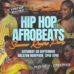 Hip Hop vs Afrobeats at Dalston Roof Park on Saturday 30th September 2023