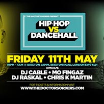 Hip-Hop vs Dancehall at Brixton Jamm on Friday 11th May 2018