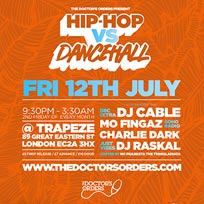 Hip-Hop vs Dancehall at Trapeze on Friday 12th July 2019