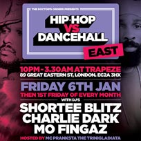 Hip Hop vs Dancehall East at Trapeze on Friday 6th January 2017