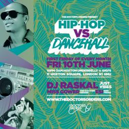 Hip-Hop vs Dancehall at Gigi's Hoxton on Friday 10th June 2022