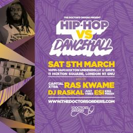 Hip Hop Vs Dancehall at Gigi's Hoxton on Saturday 5th March 2022