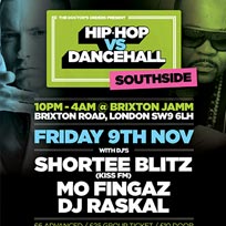 Hip-Hop vs Dancehall at Brixton Jamm on Friday 9th November 2018