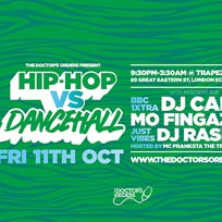 Hip-Hop vs Dancehall at Trapeze on Friday 11th October 2019