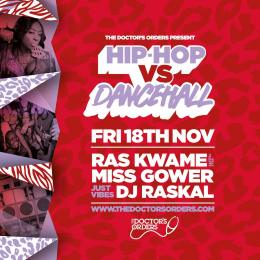 Hip-Hop vs Dancehall at Trapeze on Friday 18th November 2022