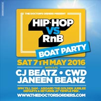 Hip Hop vs RnB Boat Party at Golden Jubilee on Saturday 7th May 2016