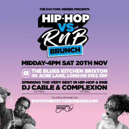 Hip-Hop vs RnB Brunch at The Blues Kitchen Brixton on Saturday 20th November 2021
